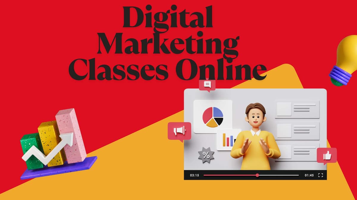 Top-Rated Digital Marketing Classes Online