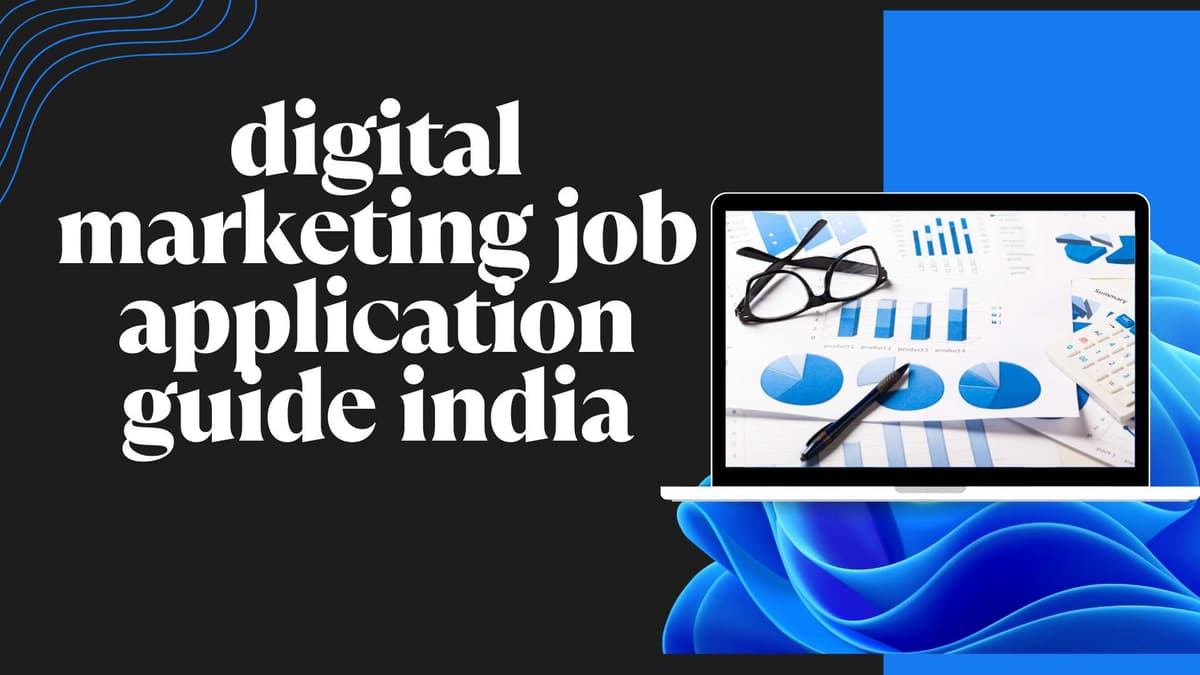 How to Get a Digital Marketing Job: A Complete Guide 