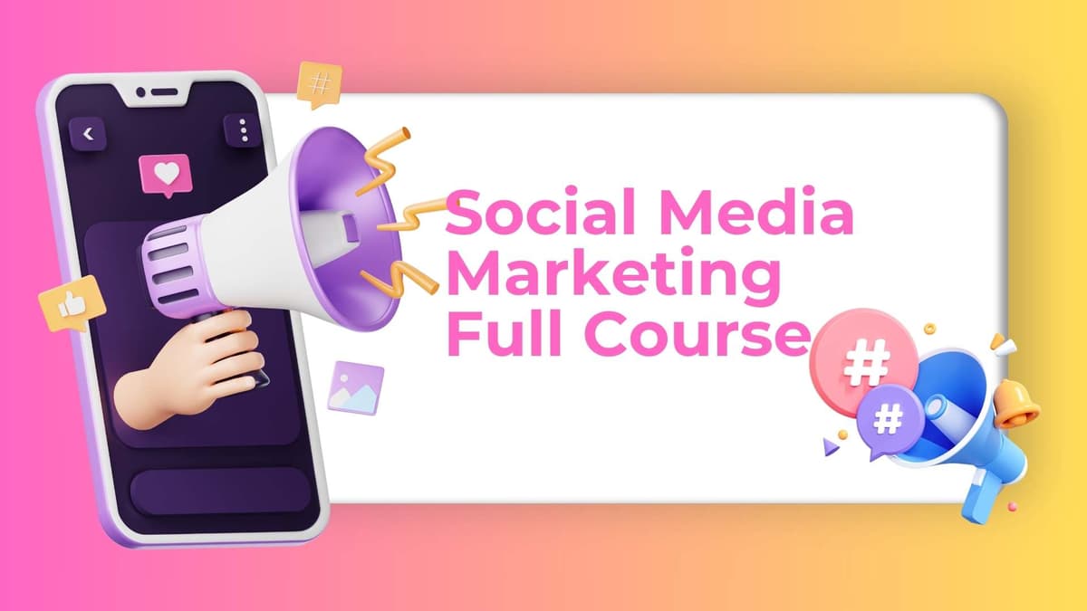 Social Media Marketing Full Course | Social Media Marketing Tutorial For Beginners