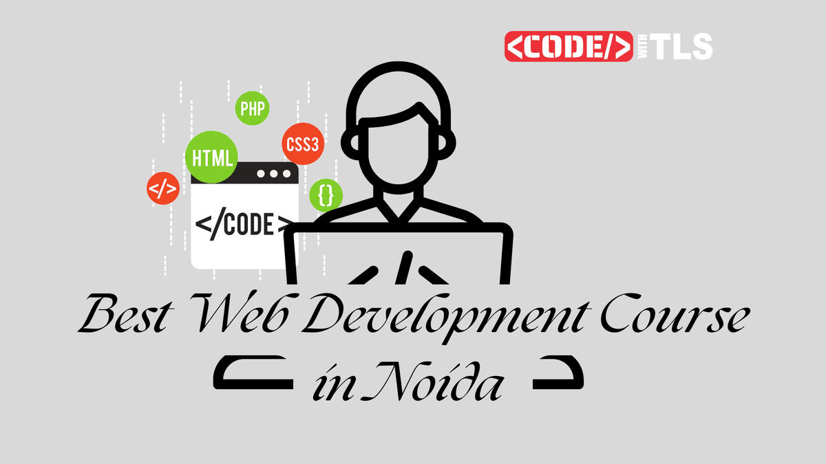 Best Web Development Course in Noida 