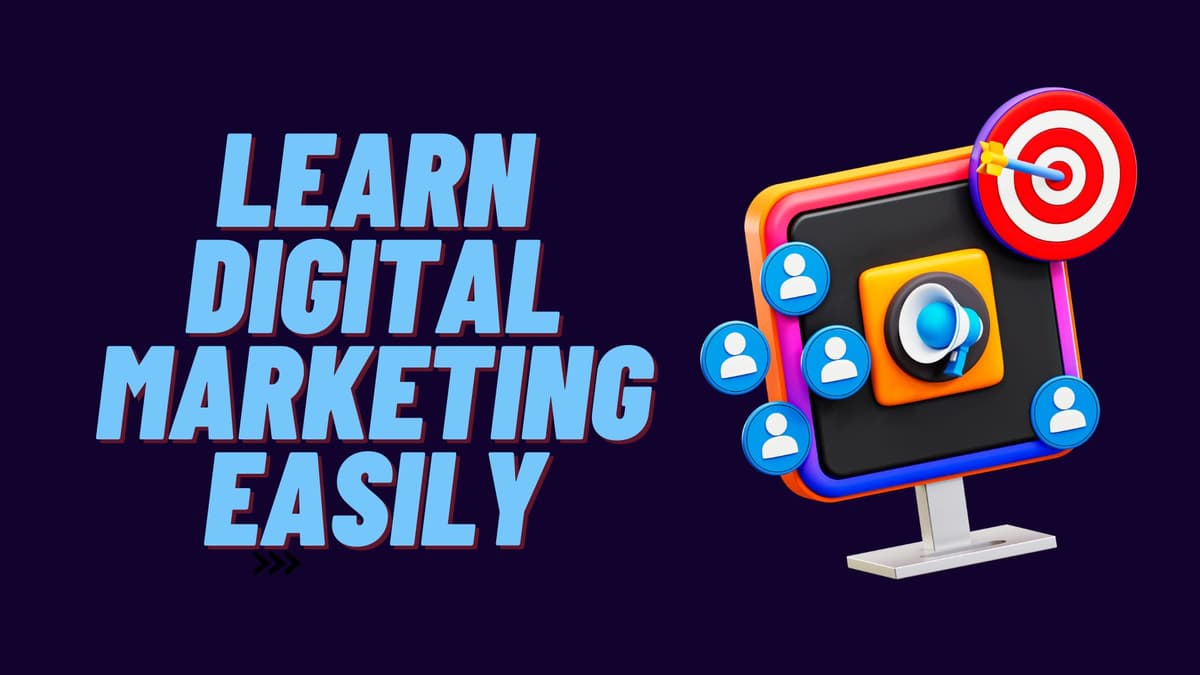 How to Learn Digital Marketing Easily  Starting From Scratch