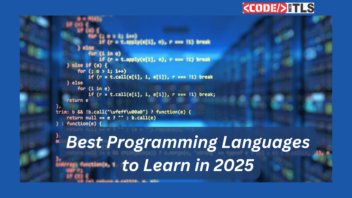 Best Programming Languages to Learn in 2025