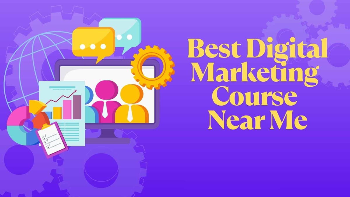Best Digital Marketing Course Near Me: Complete Guide 2025 | Code With TLS